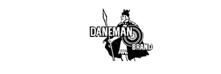 DANEMAN BRAND