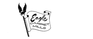 EAGLE CARPET MILLS