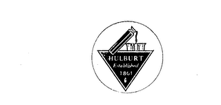 HULBERT ESTABLISHED 1801