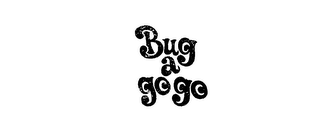 BUG A GOGO