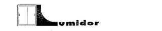 LUMIDOR trademark