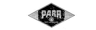 PARR PAINT AND SEALANTS