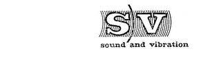 SV SOUND AND VIBRATION