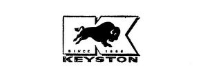 K KEYSTON SINCE 1868