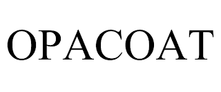 OPACOAT trademark