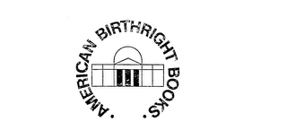 AMERICAN BIRTHRIGHT BOOKS