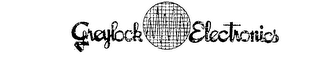 GREYLOCK ELECTRONICS