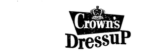 CROWN'S DRESSUP