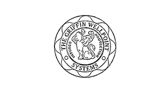 THE GRIFFIN WELLPOINT SYSTEMS INSURES PROTECTION