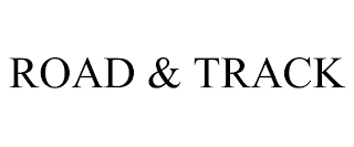 ROAD & TRACK trademark