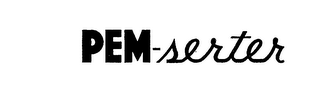 PEM-SERTER trademark
