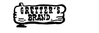 GRETTER'S BRAND