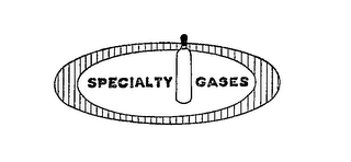 SPECIALTY GASES