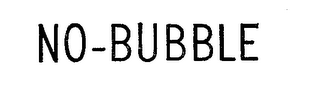 NO-BUBBLE