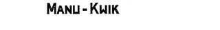 MANU-KWIK trademark
