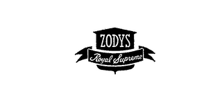 ZODYS ROYAL SUPREME