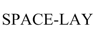SPACE-LAY trademark