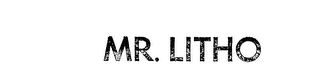 MR. LITHO trademark