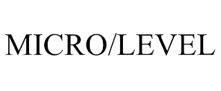 MICRO/LEVEL trademark