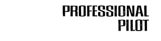 PROFESSIONAL PILOT