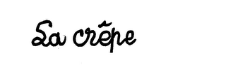 LA CREPE trademark
