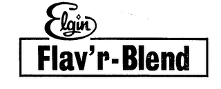 ELGIN FLAV 'R-BLEND