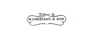 TAILORED BY H. FREEMAN & SON trademark