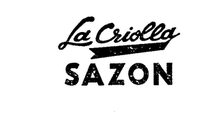 LA CRIOLLA SAZON trademark