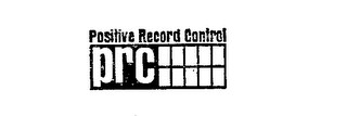 PRC POSITIVE RECORD CONTROL