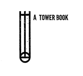 A TOWER BOOK