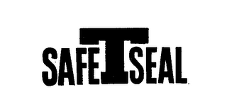 SAFE T SEAL trademark