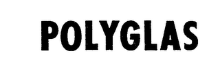 POLYGLAS trademark