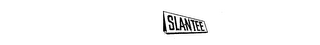 SLANTEE trademark