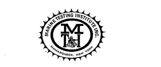 MTI MARINE TESTING INSTITUTE INC.  MAMARONECK, NEW YORK