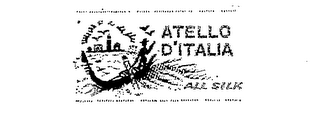 ATELLO D'ITALIA ALL SILK 