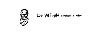LEE WHIPPLE PERSONNEL SERVICE trademark