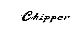 CHIPPER