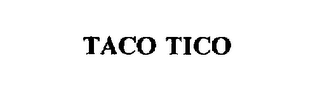 TACO TICO trademark