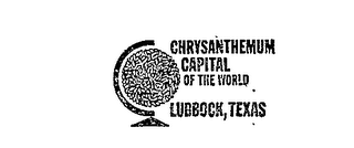 CHRYSANTHEMUM CAPITAL OF THE WORLD, LUBBOCK, TEXAS