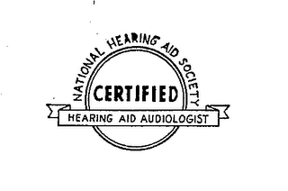 CERTIFIED HEARING AID AUDIOLOGIST NATIONAL HEARING AID SOCIETY