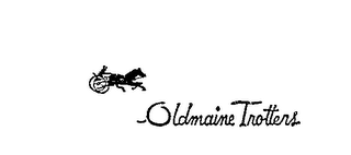 OLDMAINE TROTTERS