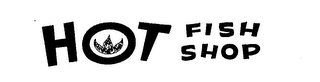 HOT FISH SHOP
