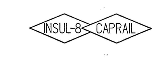 INSUL-8 CAPRAIL trademark