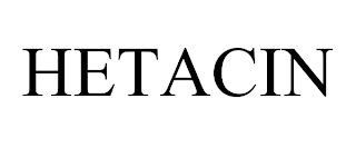 HETACIN trademark