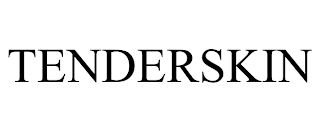 TENDERSKIN trademark