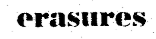 ERASURES trademark