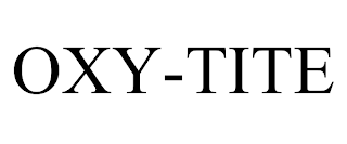 OXY-TITE trademark