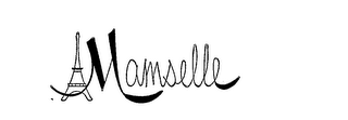 MAMSELLE