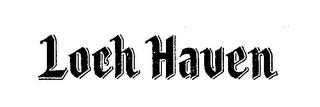 LOCH HAVEN trademark