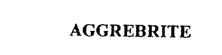 AGGREBRITE trademark